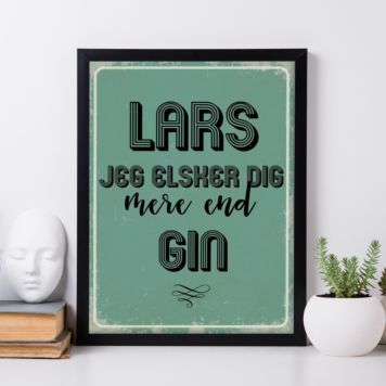 Personaliseret Plakat Jeg elsker dig mere end ...